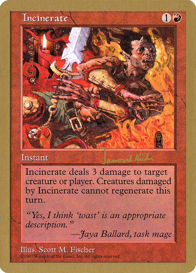 Incinerate (Janosch Kuhn) [World Championship Decks 1997]