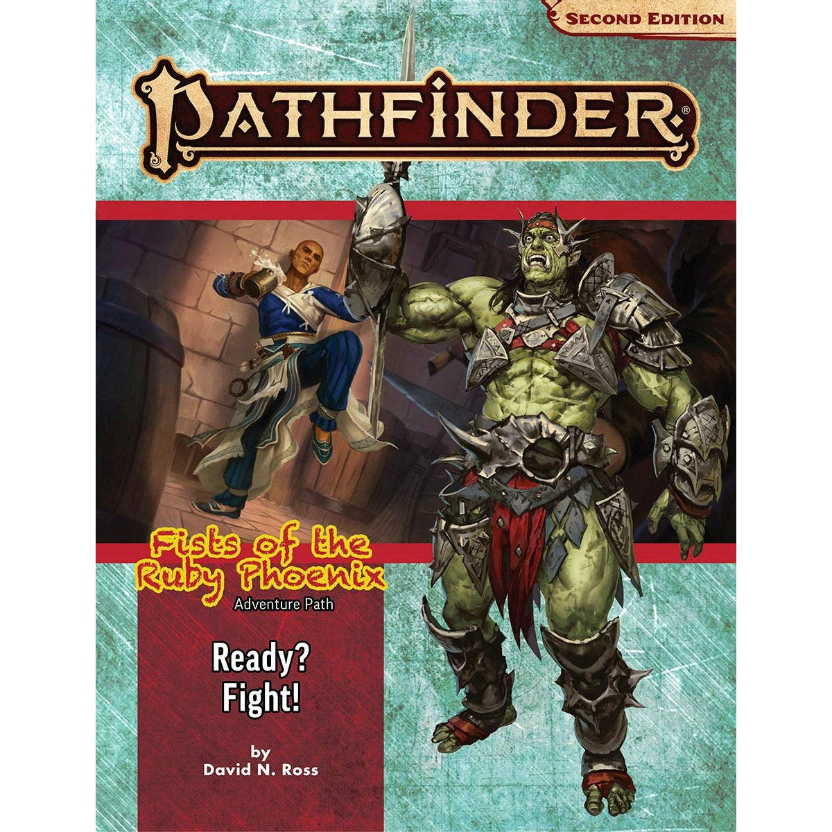 Pathfinder Second Edition Adventure Path Fists of the Ruby Phoenix #2 Ready? Fight!