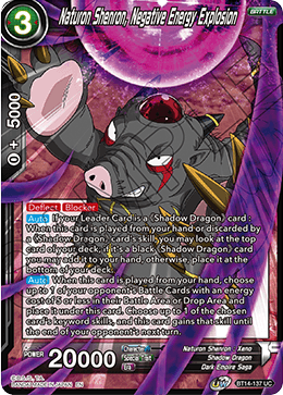 Naturon Shenron, Negative Energy Explosion [BT14-137]