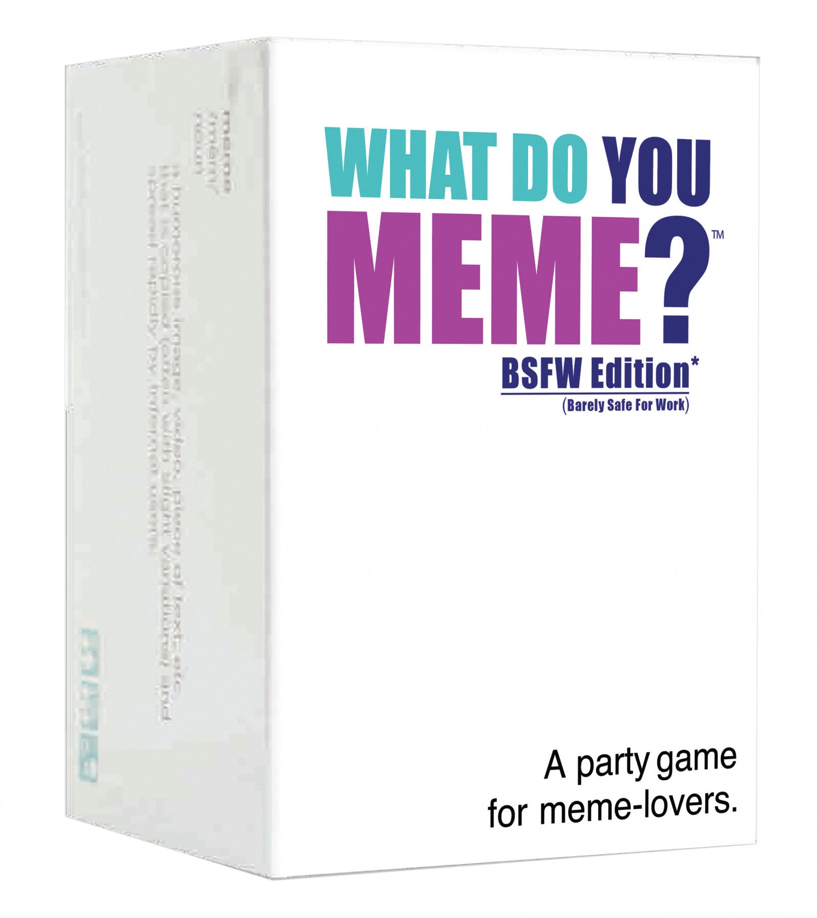 What Do You Meme? BSFW Edition 