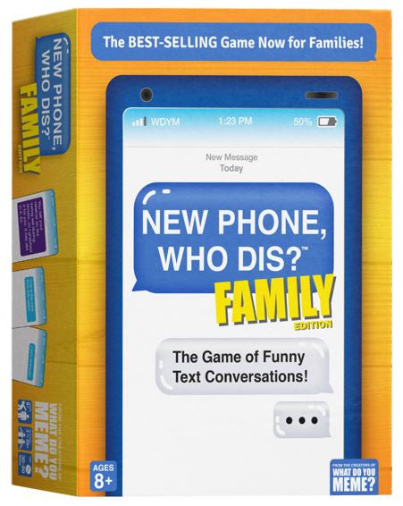 New-Phone-Who-Dis?-Family-Edition-(Do-not-sell-on-online-marketplaces)
