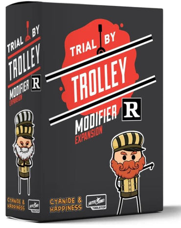 Trial by Trolley R Rated Modifier Expansion