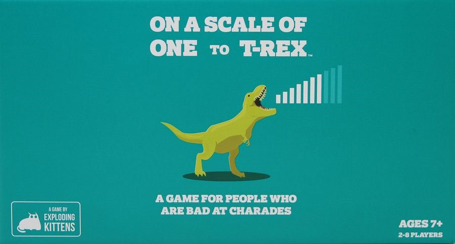 On A Scale of One to T-Rex (By Exploding Kittens)
