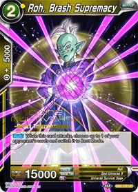 Roh, Brash Supremacy (Divine Multiverse Draft Tournament) [DB2-122]