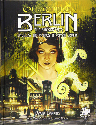 Call of Cthulhu Berlin The wicked City