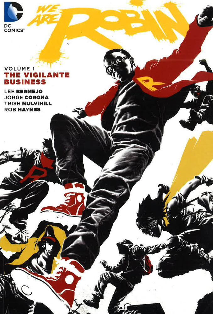 We Are Robin Vol 1: The Vigilante Business Graphic Novel TPB