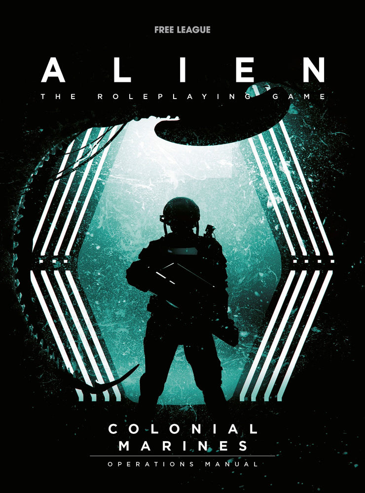 Alien RPG - Colonial Marines Operations Manual Campaign