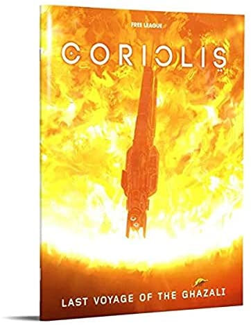 Coriolis RPG: Last Voyage of the Ghazali