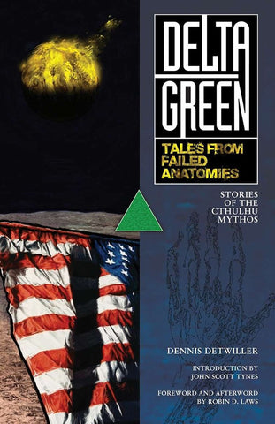 Delta Green: Tales from Failed Anatomies (SC)