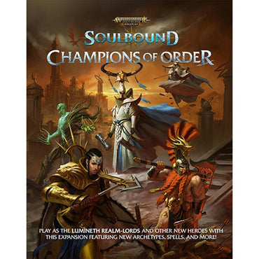 Warhammer Age of Sigmar: Soulbound - Champions of Order