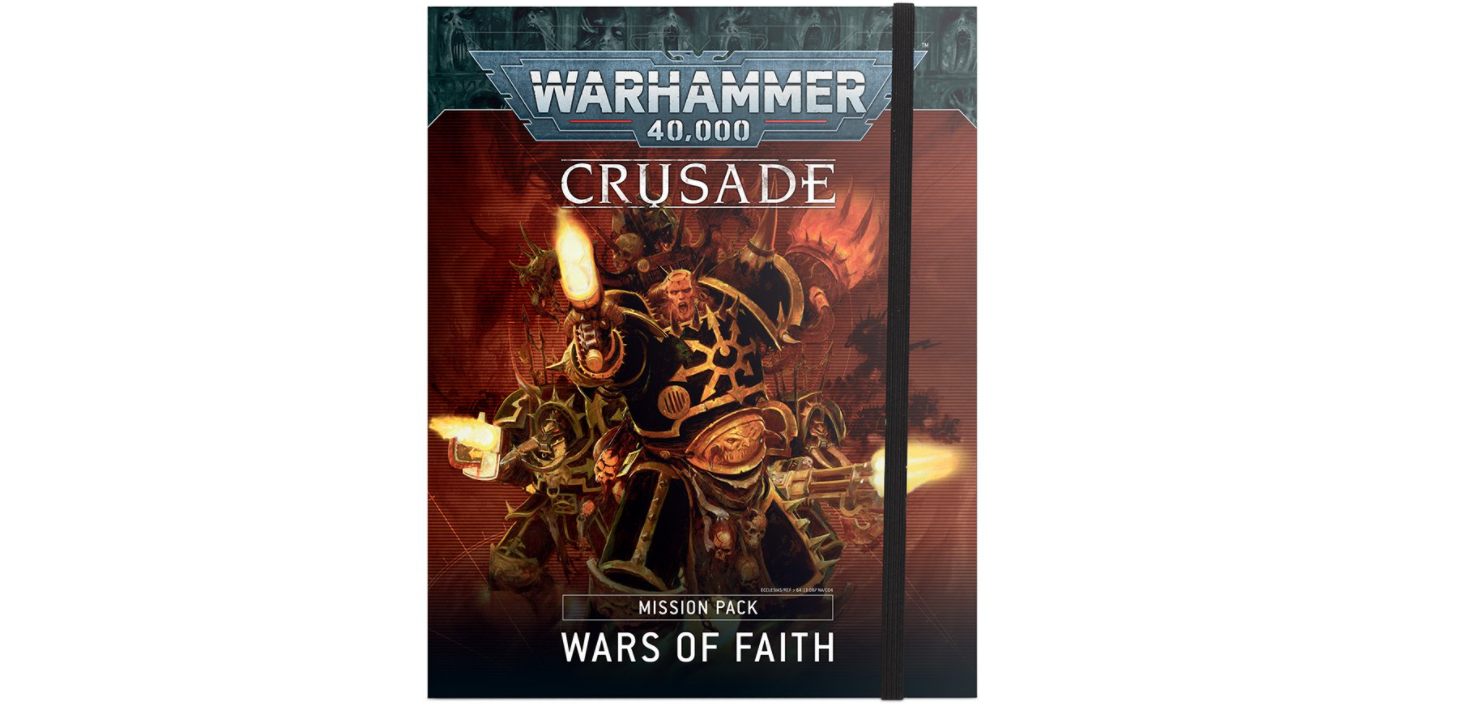 Crusade Wars of Faith Mission Pack - Warhammer 40,000