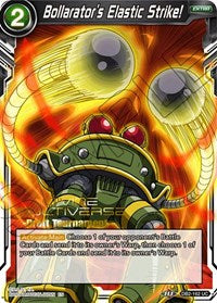 Bollarator's Elastic Strike! (Divine Multiverse Draft Tournament) [DB2-162]