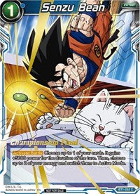 Senzu Bean (Championship Final 2019) [BT1-053]