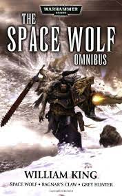 Warhammer 40,000 The Space Wolf Omnibus