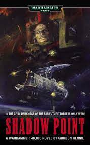 Warhammer 40,000 Shadow Point