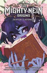 The Mighty Nein Origins Jester Lavorre