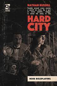 Hard City: Noir Roleplaying