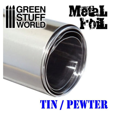 Flexible Metal Foil - TIN / PEWTER - Green Stuff World