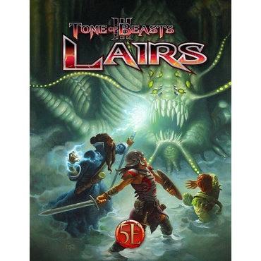 Kobold Press Tome of Beasts 3 Lairs for 5th Edition