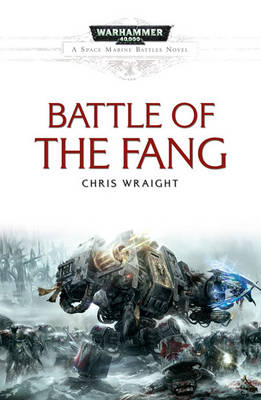 Warhammer 40,000 Battle of the Fang