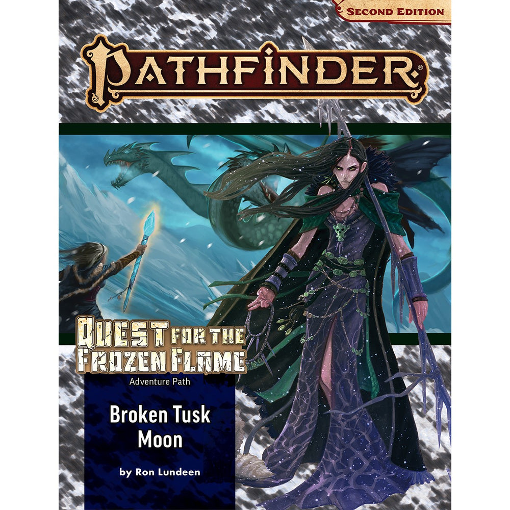 Pathfinder Second Edition Adventure Path Quest for the Frozen Flame  #1 Broken Tusk Moon