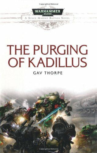 Warhammer 40,000 The Purging of Kadillus