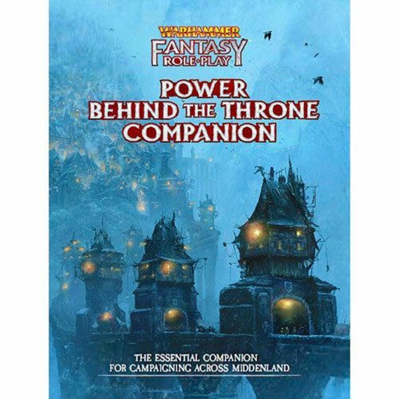 Warhammer Fantasy Role-Play Power Behind the Throne Companion